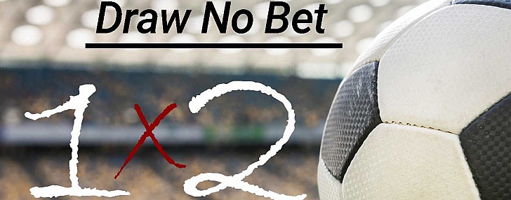 Draw No Bet – Ισοπαλία όχι Στοίχημα  Draw No Bet – Ισοπαλία όχι Στοίχημα